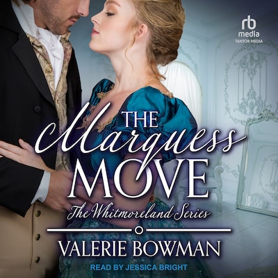 The Marquess Move