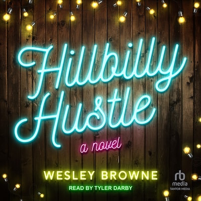 Hillbilly Hustle