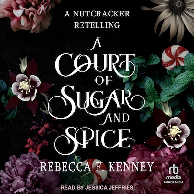A Court of Sugar and Spice