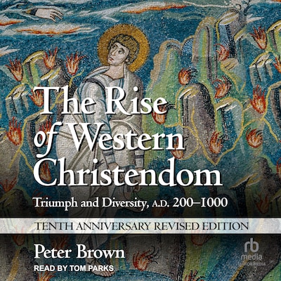 The Rise of Western Christendom