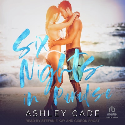 Six Nights in Paradise
