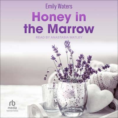 Honey in the Marrow
