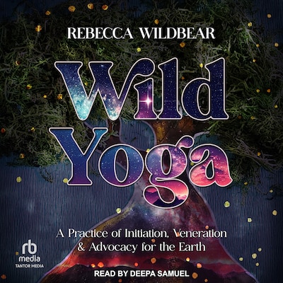 Wild Yoga
