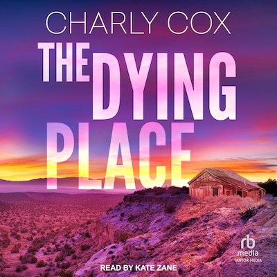 The Dying Place