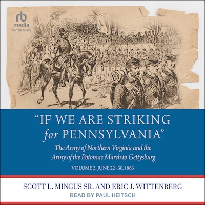 "If We Are Striking for Pennsylvania"