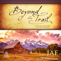 Beyond The Trail