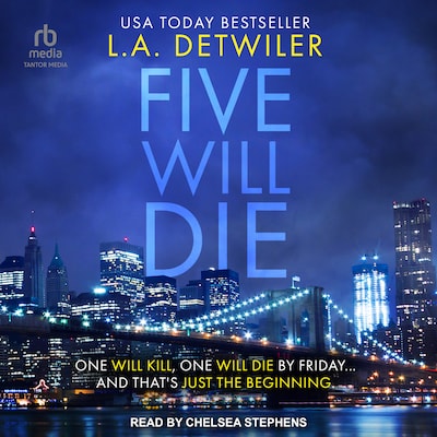 Five Will Die