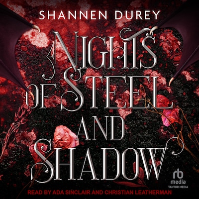 Nights of Steel and Shadow