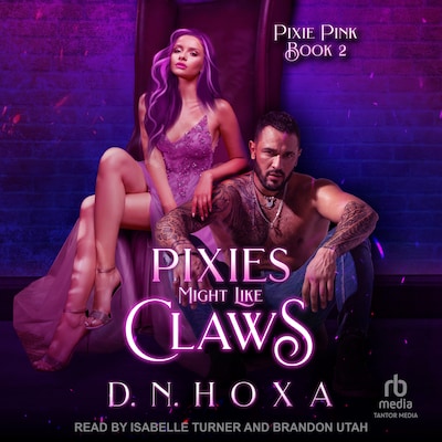 Pixies Might Like Claws