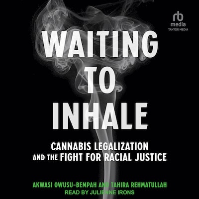 Waiting to Inhale