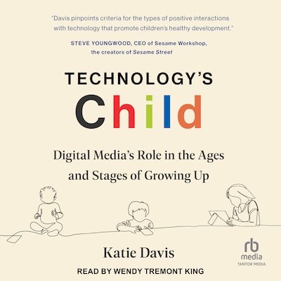 Technology's Child