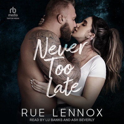 Never Too Late