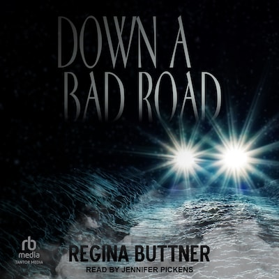 Down A Bad Road