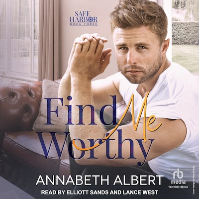 Find Me Worthy