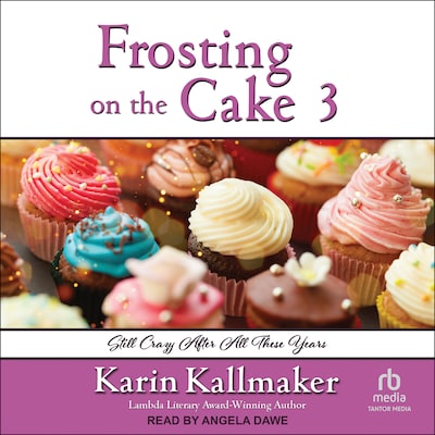 Frosting on the Cake 3
