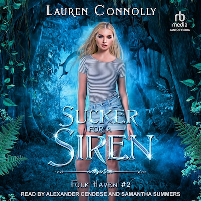 Sucker for A Siren