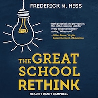The Great School Rethink