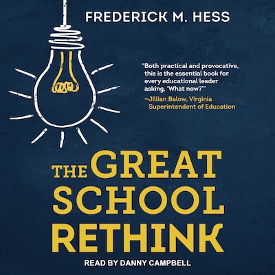 The Great School Rethink
