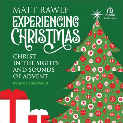 Experiencing Christmas