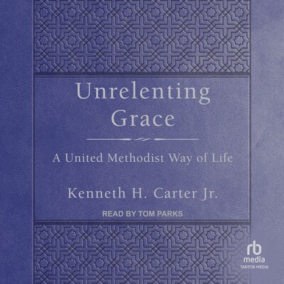 Unrelenting Grace