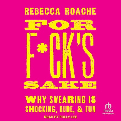 For F*ck's Sake