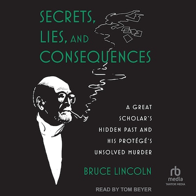 Secrets, Lies, and Consequences