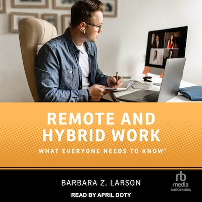 Remote and Hybrid Work