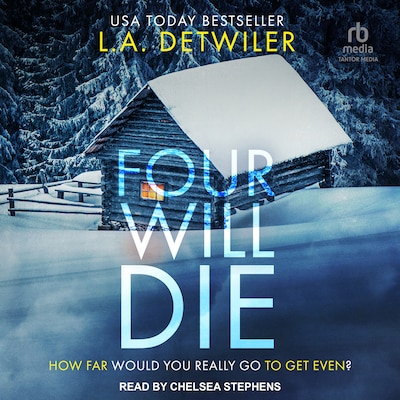 Four Will Die