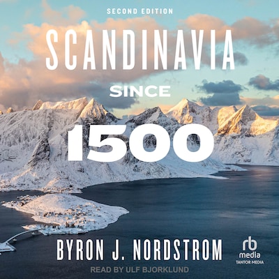 Scandinavia since 1500