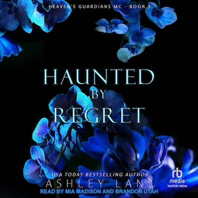 Haunted By Regret