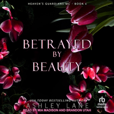 Betrayed By Beauty