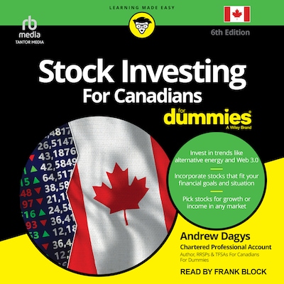 Stock Investing For Canadians For Dummies, 6th Edition