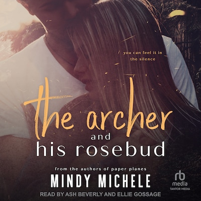 The Archer and His Rosebud
