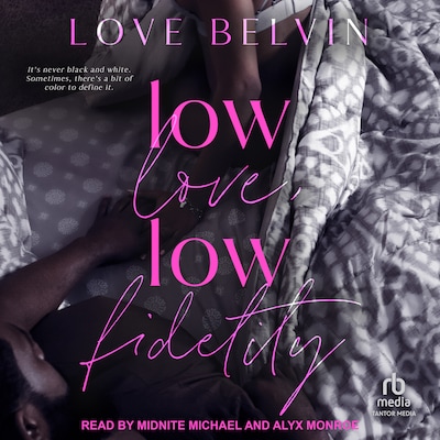 Low Love, Low Fidelity