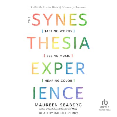 The Synesthesia Experience