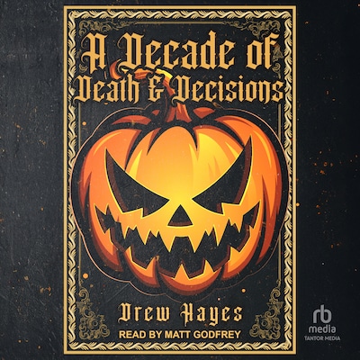 A Decade of Death and Decisions