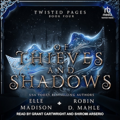 Of Thieves and Shadows