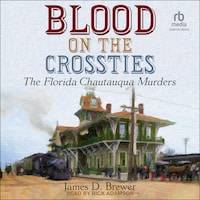 Blood on the Crossties