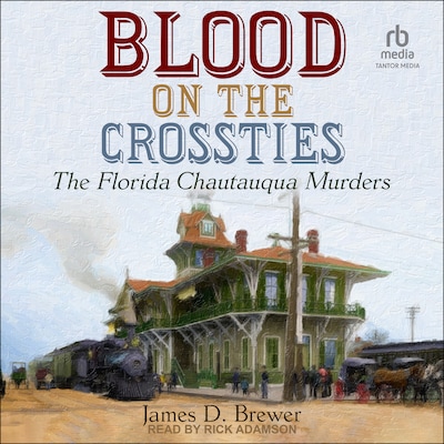 Blood on the Crossties