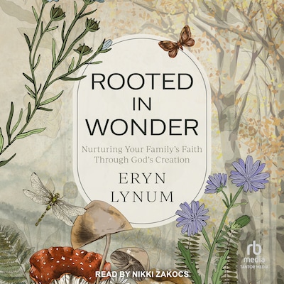 Rooted in Wonder