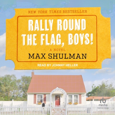 Rally Round The Flag, Boys!