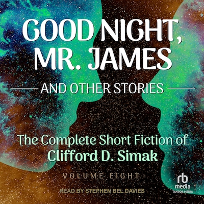 Good Night, Mr. James