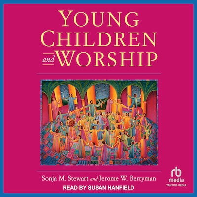 Young Children and Worship