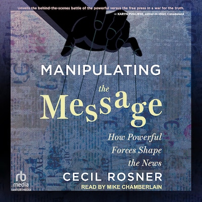 Manipulating the Message