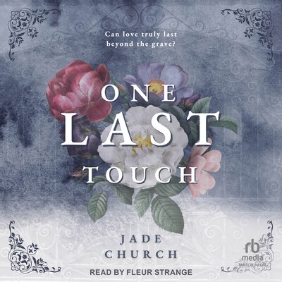 One Last Touch