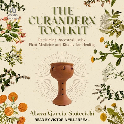 The Curanderx Toolkit