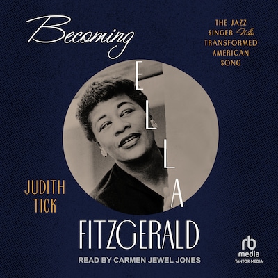 Becoming Ella Fitzgerald