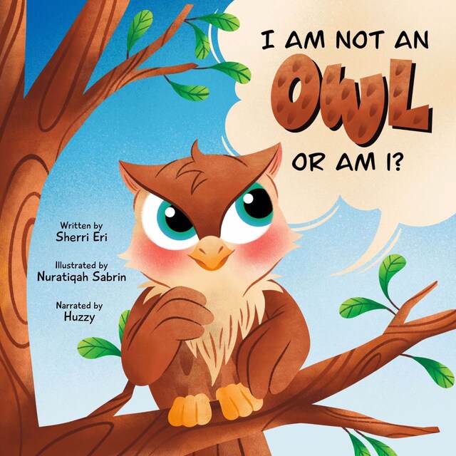 Portada de libro para I Am Not An Owl Or Am I?