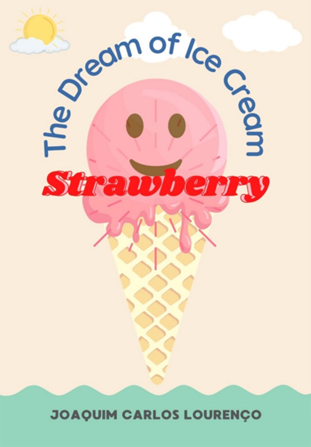 Book cover for The Dream Of Ice Cream Strawberry