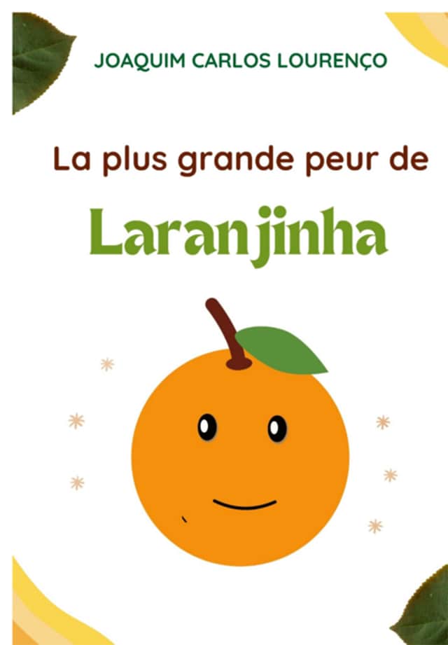Book cover for La Plus Grande Peur De Laranjinha